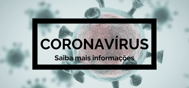 Orientações Coronavírus (COVID-19)