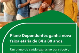Campanha Plano Dependentes 34 a 38