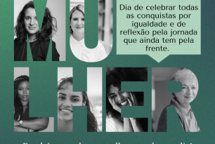 Dia Internacional da Mulher Dia Internacional da Mulher