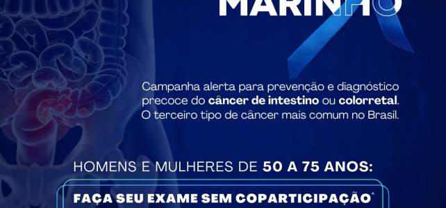 Março Azul-Marinho – Mês de conscientização sobre o câncer de intestino